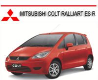 Mitsubishi Colt Ralliart Es R 2003-2011 Workshop Service Repair Manual